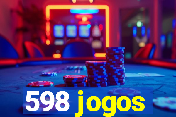 598 jogos